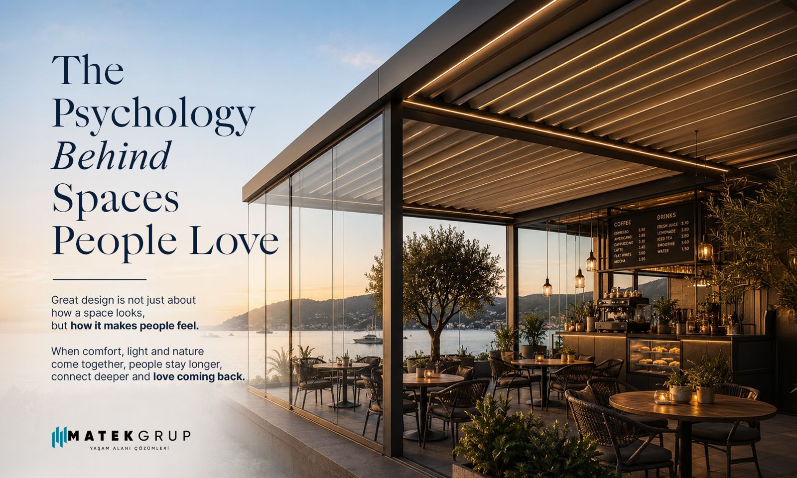 The Psychology Behind Spaces People Love